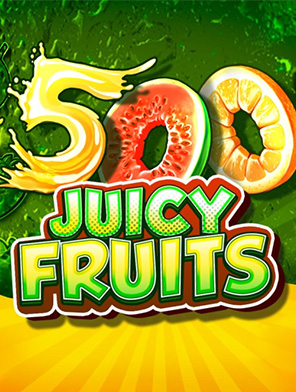 500 Juicy Fruits