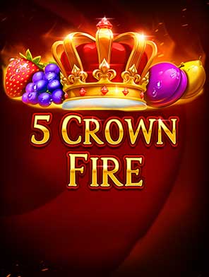 5 Crown Fire