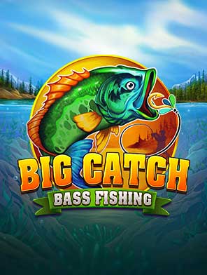 Big Catch Bass Fishing