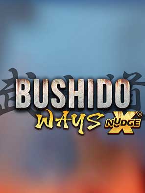 Bushido Ways xNudge