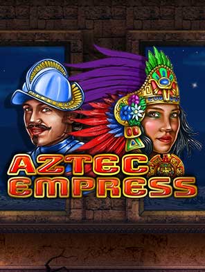 Aztec Empress