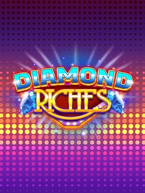 Diamond Riches