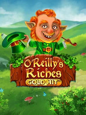 Gold Hit: O’Reilly’s Riches