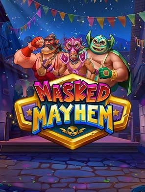 Masked Mayhem
