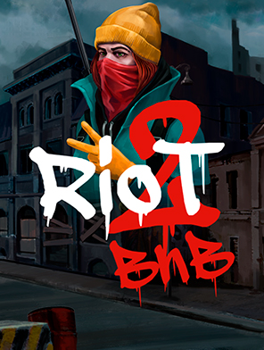 Riot 2: Burn and Blow