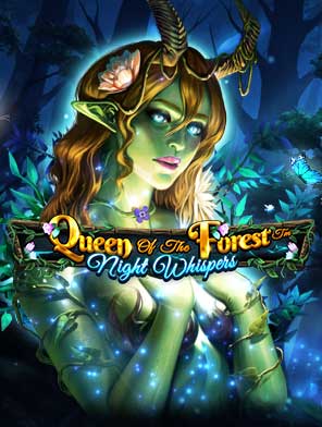 Queen Of The Forest - Night Whispers