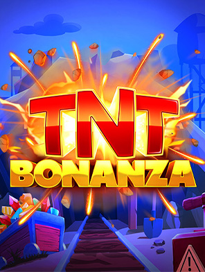 TNT Bonanza